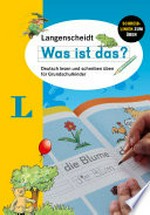 Was ist das? Deutsch lesen und schreiben üben für Grundschulkinder