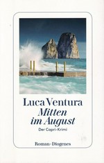 Mitten im August: Der Capri-Krimi