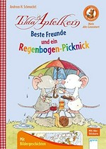 Beste Freunde und ein Regenbogen-Picknick: Mit Buchstaben- und Leserätseln