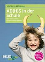 AD(H)S in der Schule: Wie Eltern ihren Kinders helfen können