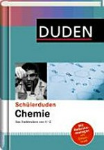Schülerduden "Die Chemie" as Fachlexikon von A - Z