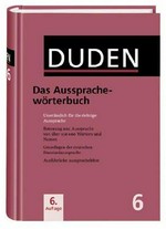 Aussprachewörterbuch: Wörterbuch der deutschen Standardaussprache