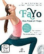 FaYo: Das Faszien-Yoga