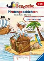 Piratengeschichten: Leichter lesen lernen mit der Silbenmethode