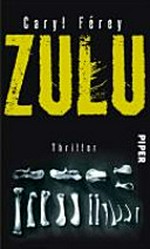 Zulu: Thriller