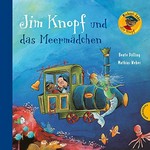 Jim Knopf und das Meermädchen: Nach Motiven von Michael Ende erzählt von Beate Dölling