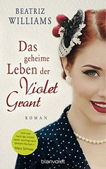 Das geheime Leben der Violet Grant