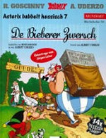 Asterix babbelt hessisch 7: De Bieberer Zwersch