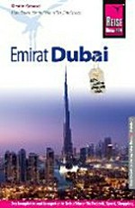 Emirat Dubai: Reiseführer