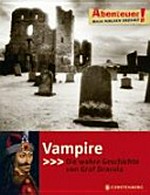 Vampire: Die wahre Geschichte von Graf Dracula