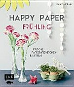 Happy Paper: Frühling