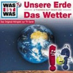 Unsere Erde / Das Wetter: Zwei Themen auf einer CD