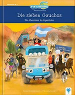 Die sieben Gauchos: Ein Abenteuer in Argentinien