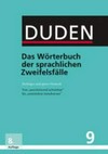 Das Wörterbuch der sprachlichen Zweifelsfälle: Richtiges und gutes Deutsch