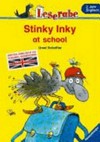Stinky Inky at school: Erstes Englisch mit Vokabel-Verzeichnis
