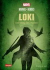 Loki: Der Weg des Helden