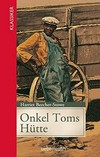 Onkel Toms Hütte: Altersgerecht gekürzte Jugendbuchausgabe