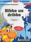 Hibbe un dribbe: Asterix babbelt hessisch 1