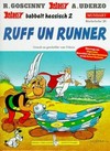 Asterix babbelt hessisch 2: Ruff un runner