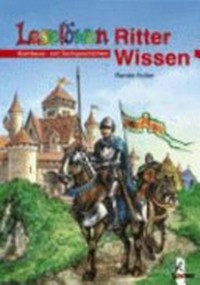 Leselöwen Ritter-Wissen