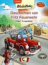Geschichten von Fritz Feuerwehr