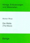 Erläuterungen zu Morton Rhue "Die Welle (The Wave)"
