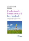 Kinderkrankheiten von A-Z: Das Handbuch