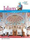 Islam: Geschichte, Glaube und Gesellschaft