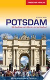 Potsdam: Mit Ausflügen nach Werder und ins Havelland