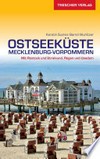 Ostseeküste, Mecklenburg-Vorpommern: Mit Rostock und Stralsund, Rügen und Usedom